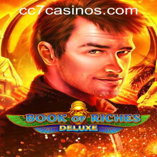 Exploring the Thrilling World of Book of Riches Deluxe at CC7 Online Casino