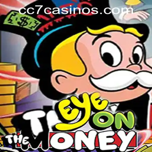 EyeOnTheMoney: A Thrilling Experience at CC7 Online Casino