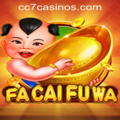 Exploring FaCaiFuWa at CC7 Online Casino