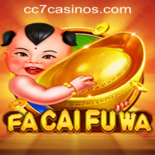 Exploring FaCaiFuWa at CC7 Online Casino