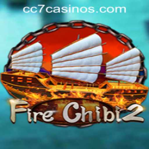 FireChibi2 Meets CC7 Online Casino: An Exciting Fusion of Gaming Worlds