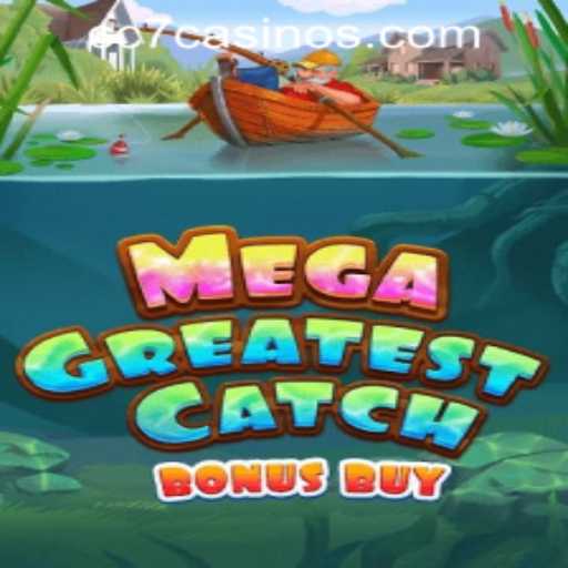 Exploring the Excitement of MegaGreatestCatchBonusBuy at CC7 Online Casino