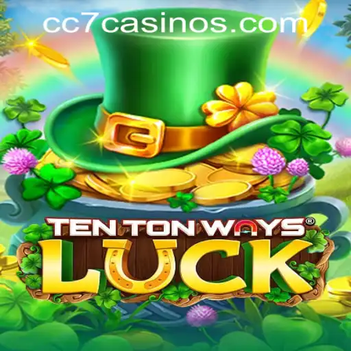 Exploring the Thrills of TenTonWaysLuck at CC7 Online Casino